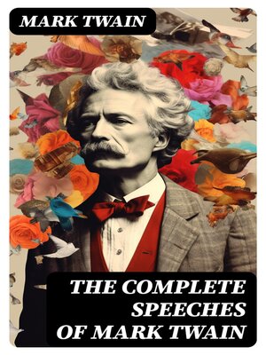 cover image of The Complete Speeches of Mark Twain